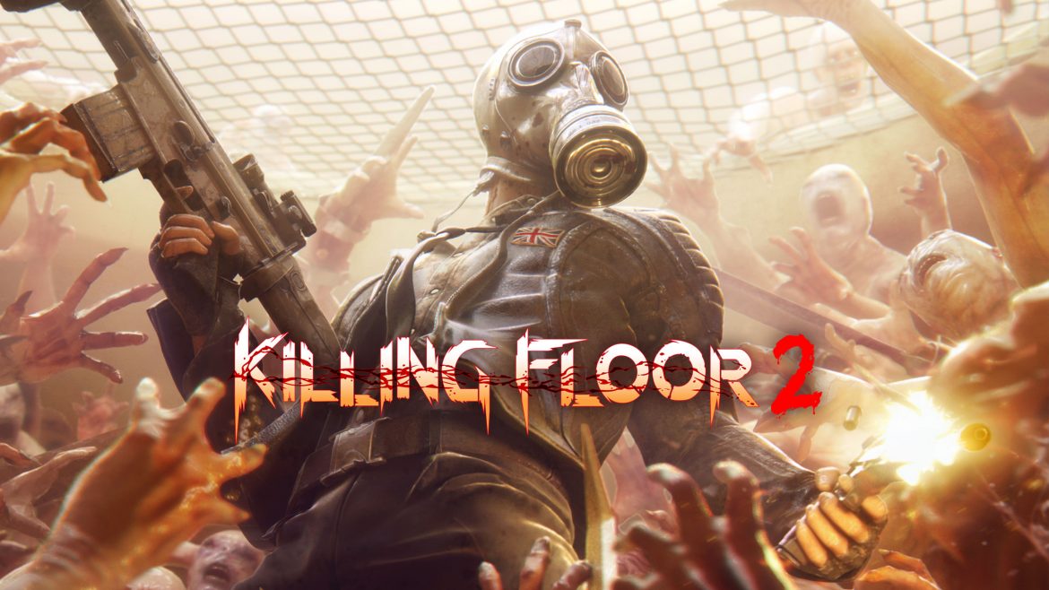Killing Floor 2 อัปเดตใหญ่เป็นครั้งแรกในรอบปี